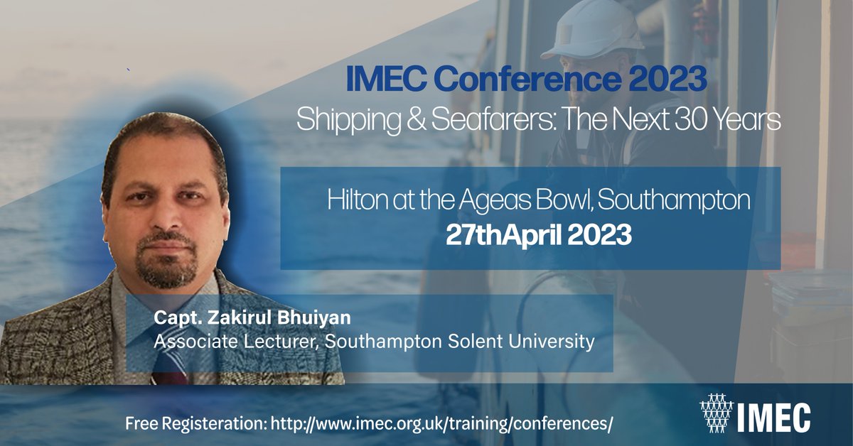 Join Zakirul Bhuiyan, Associate Professor at Solent University, at IMEC’s upcoming conference “Shipping &amp; Seafarers: The Next 30 Years” at The Hilton Ageas Bowl in Southampton, UK.
Limited tickets available! Sign up here: lnkd.in/eju9QbMf
#IMECCON23 #ShippingConference