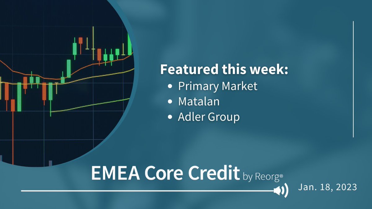 This week, Reorg's @CaterinaDassie and the team discussed:
-#Primarymarket highlights
-Matalan’s new #recapitalization agreement
-Adler Group’s #restructuring

Listen here: ow.ly/JW3K50MtxO4

#highyieldbonds #leveragedfinance #performingcredit #distresseddebt