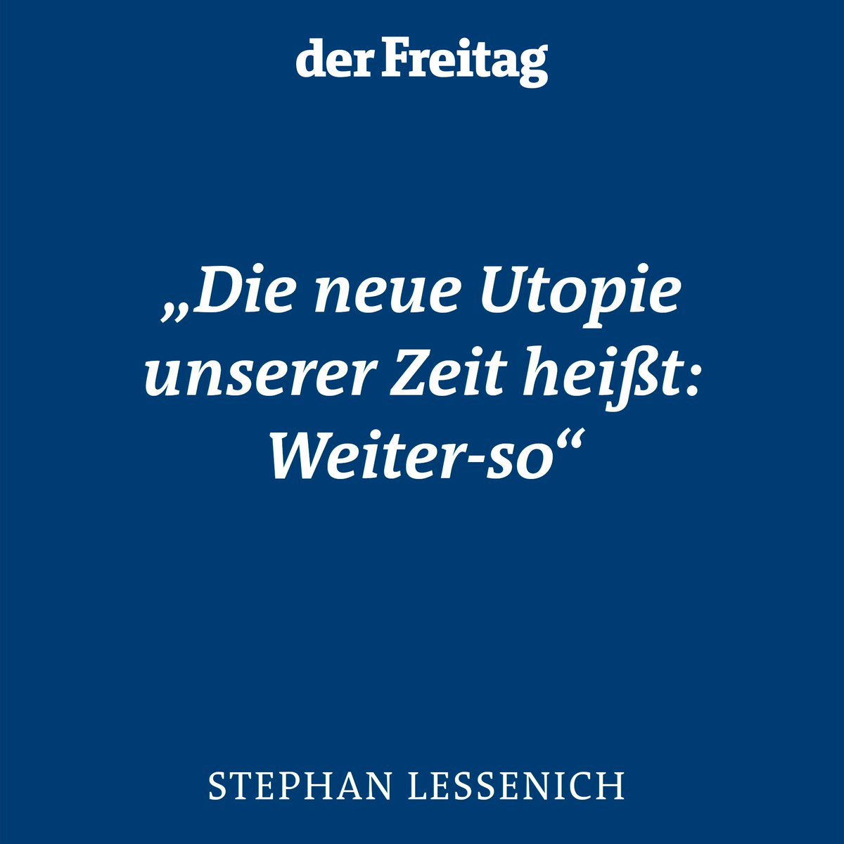 derfreitag's tweet photo. Trotz #Klimakrise wollen Konservative an Altbewährtem festhalten. Und glauben wir nicht alle ein bisschen die Lüge vom nachhaltigen #Konsum? Das ist leider ein folgenschwerer Irrtum, schreibt Stephan #Lessenich im FREITAG (F+) 👇  

https://t.co/CUtg3pworU https://t.co/lHbnlBvaxe