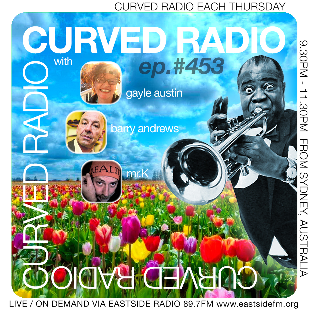 CurvedRadio's tweet image. 1/2 This Thurs via @Eastside897fm (9.30pm Sydney AU time) Barry Andrews from @shriekbackmusic joins us from UK. mr.K shares #Ghostwoods via @4000Records, @elizadelfmusic &amp;amp; @ItchyTeethUK via @GareDuNordUK. Gayle spins @matthewherbert #JuniHabel via @basinrockrecs, @DogTrumpetNet &amp;gt;