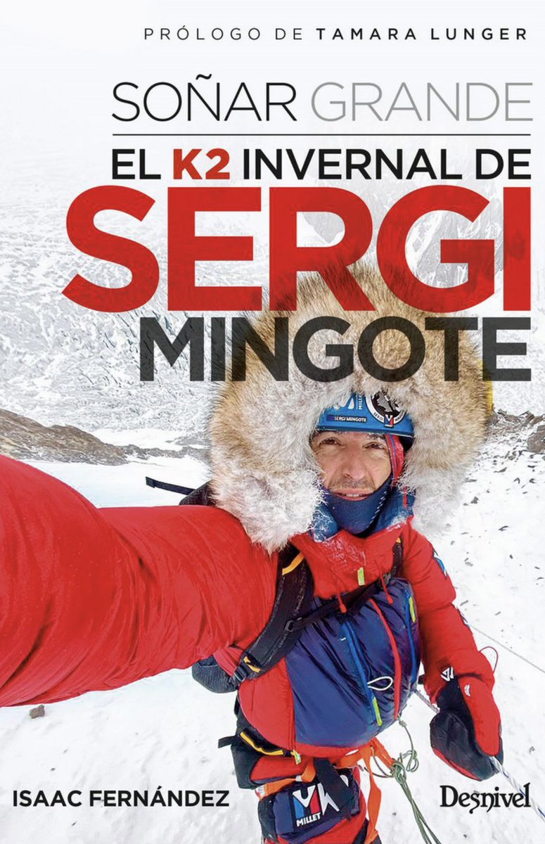 Us adjuntem el link per poder adquirir el darrer llibre d’en @sergimingote, sota el títol SOMIAR GRAN K2 INVERNAL, editorial Librería Desnivel. Un llibre sobre l’ultima expedició d’en Sergi Mingote, ple d’imatges, textos, emocions i molt més. 🏔️ desnivel.com/cultura/cultur…