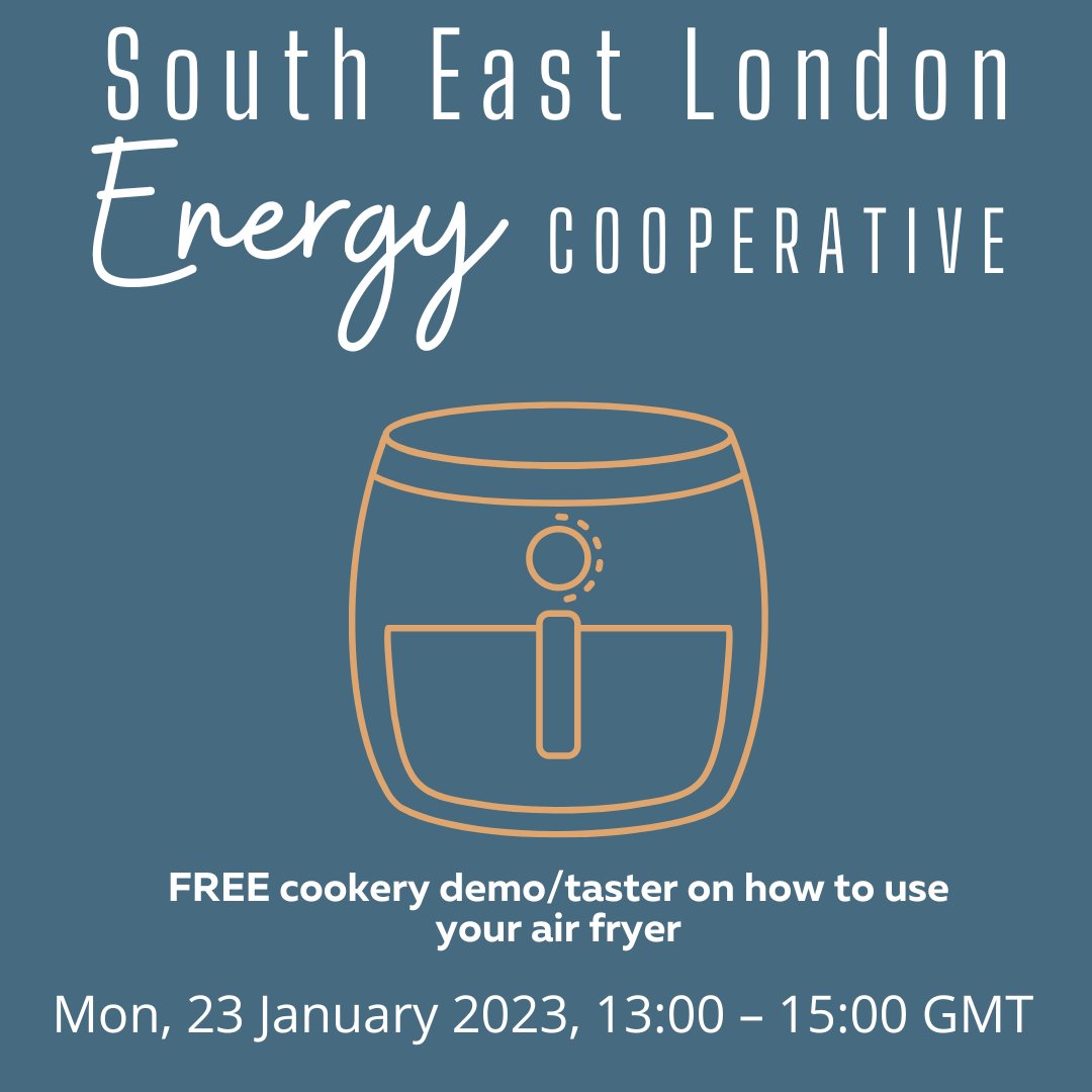 South East London Energy Cooperative - Free cookery demo/taster on how to use your air fryer. Monday 23rd January 13:00-15:00 GMT bit.ly/3CxgecU
#bexleyecofestival #airfryingdemo #uselessenergy