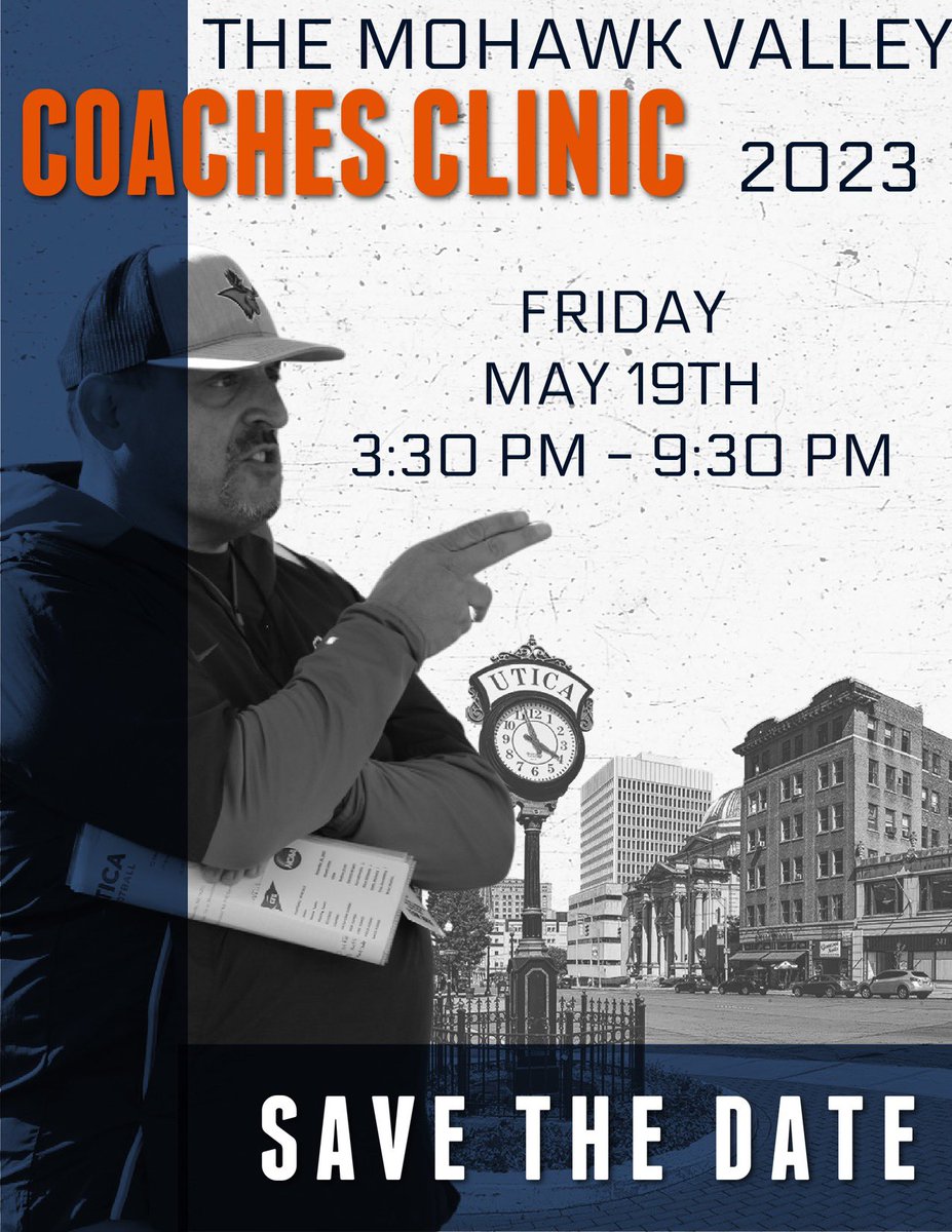 The Mohawk Valley Coaches Clinic! Save the Date! At Utica University!
