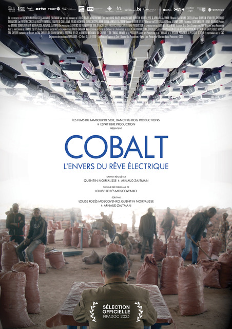 En amont de sa diffusion sur Arte, nous sommes fiers de vous annoncer que le film COBALT L'ENVERS DU RÊVE ÉLECTRIQUE réalisé par Quentin Noirfalisse et Arnaud Zajtman est sélectionné au  <a href="/FIPADOC/">Fipadoc</a>  dans la catégorie Impact. 
Il concourt également au <a href="/FestivalLuchon/">Festival de Luchon</a>  en compétition