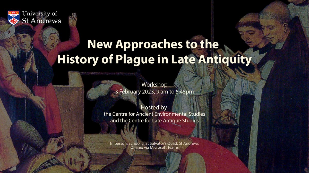 "New Approaches to the History of Plague in Late Antiquity"

#Workshop: Friday 3 February 2023; hybrid event

Hosted by the Centre for Ancient Environmental Studies and the Centre for Late Antique Studies

View schedule: standrewsclassics.wordpress.com/2023/01/18/new…