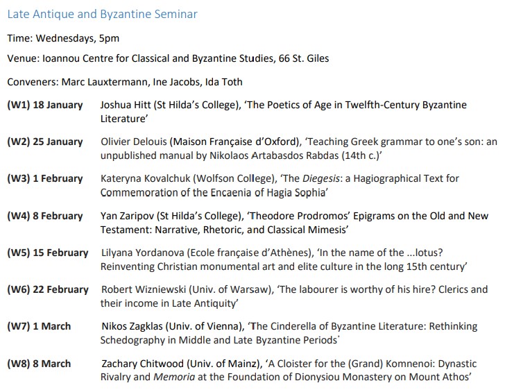 One more for the Byzantinists - the Late Antique and Byzantine Seminar includes @relicsclerics and @ZacharyChitwoo7 among so many others!

📆 Wednesdays 5pm
📍 Ioannou Centre for Classical and Byzantine Studies 

@OxfordByzantine @OxfordHistory