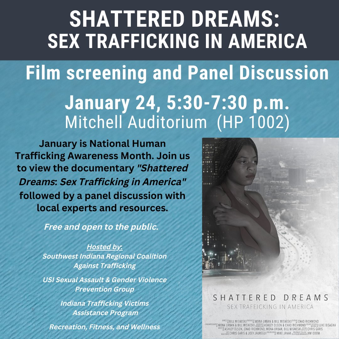 USI_CSJE's tweet photo. January is National Human Trafficking Awareness Month. Mark your calendars for January 24th to watch this film &amp; learn more about this important issue. https://t.co/eohXNgPrXe