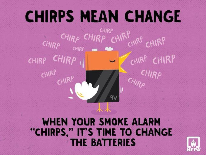 Remember . . .  chirps mean change! If your smoke alarm is chirping at you, its batteries need to be changed. #firesafety #FireSafetyTips #smokealarmsafety #SmokeAlarmsSaveLives