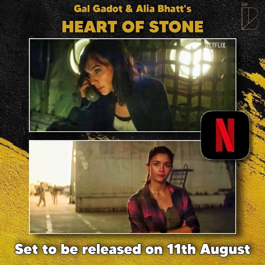 The_BewithB's tweet photo. #GalGadot & #Aliabhatt Starting #HeartOfStone Will Released on - 11th August 2023
#Netflix #NetflixSaveTheDates #netflixindia #GalGadot #AliaBhatt #HeartOfStones #Follow #BewithB https://t.co/qycKZUmsEe