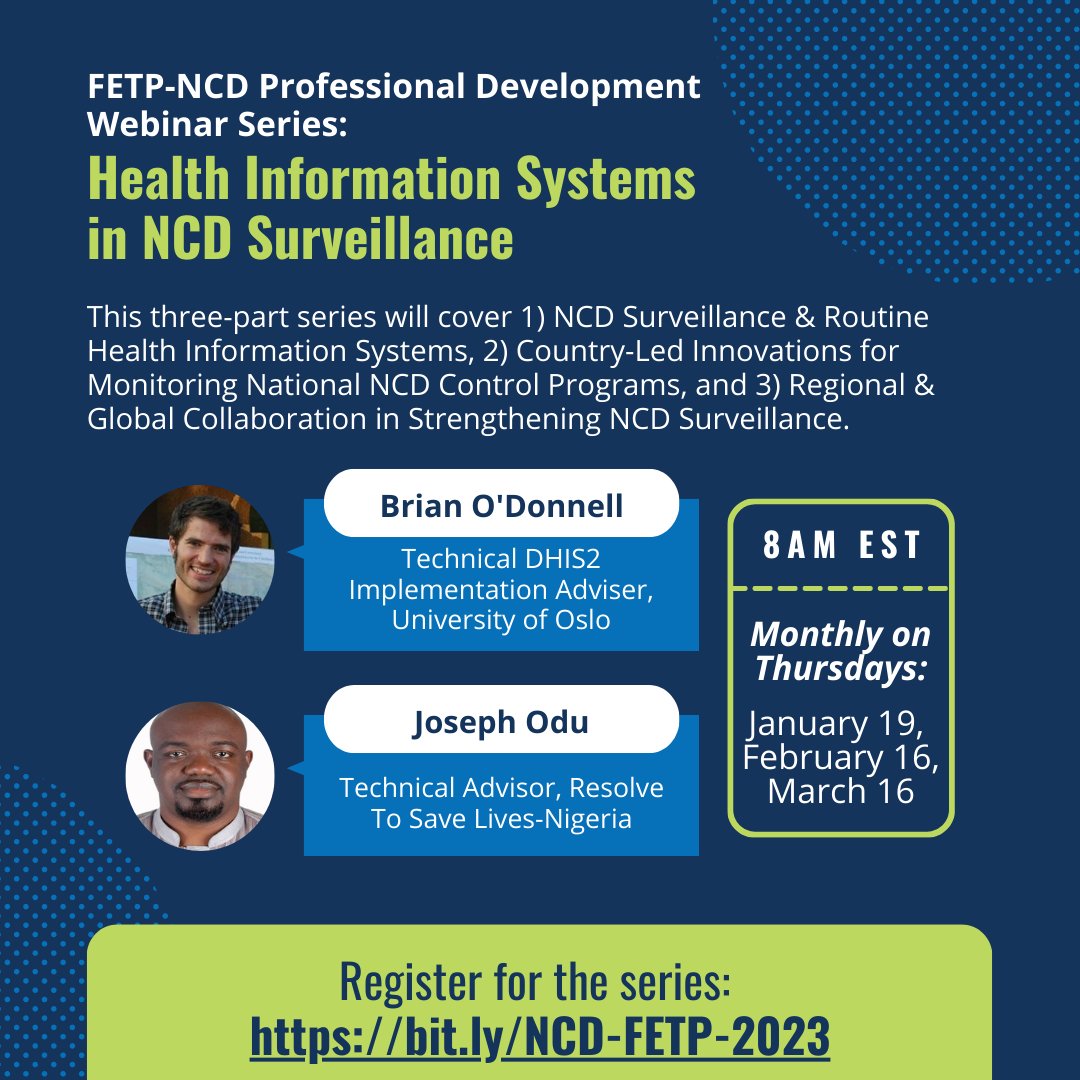 tephinet's tweet photo. HAPPENING TOMORROW: Our first #FETP-NCD professional development webinar of 2023! 

TEPHINET &amp; @CDCGlobal present a 3-part webinar series about health information systems in #NCD surveillance. Register now and join us tomorrow, January 19th @ 8am EST.

👉https://t.co/zdwymFt0Fi https://t.co/OOJuBtiHNV