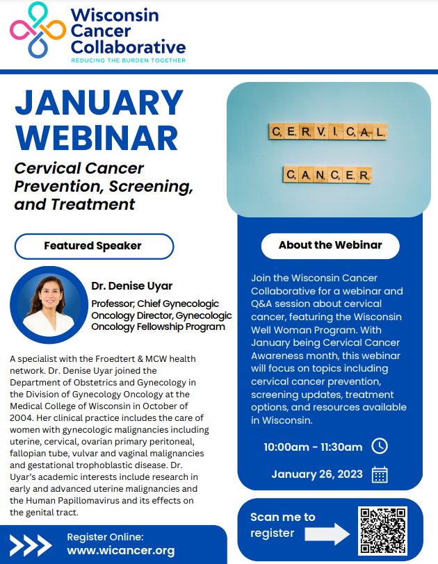 MCWCancerCenter's tweet image. Join @WisconsinCancer &amp;amp; @MedicalCollege's Dr. Denise Uyar on Jan. 26 for a #cervicalcancer webinar and Q&amp;amp;A! This presentation will discuss prevention, screening, treatment, and resources available in #Wisconsin. Register now: uwmadison.zoom.us/meeting/regist…