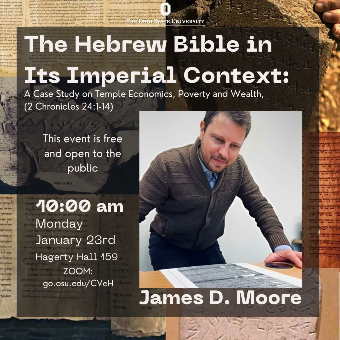 NESA_OSU's tweet photo. NESA Event! James D. Moore will be giving a talk about The Hebrew Bible in Its Imperial Context. This event is free and open to the public.

Where: Hagerty Hall 159 or Zoom (https://t.co/LtrMW6jDqX)
Date: Monday, January 23rd
Time: 10:00 https://t.co/k7JhnxqP4s