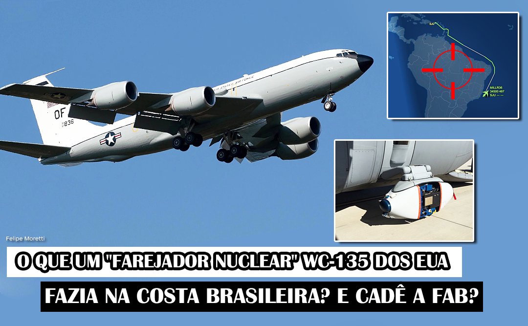 areamilitarof's tweet photo. O Que Um "Farejador Nuclear" WC-135 Dos EUA Fazia Na Costa Brasileira? E Cadê A FAB?
https://t.co/ilEOXrfeOv
#Brasil #espionagem #nuclear #wc135 #boeing #EUA #riodejaneiro #brazil #Biden #FAB #aeronautica #espacoaereo #forcaaerea #guerra https://t.co/OSPcLc9UmM
