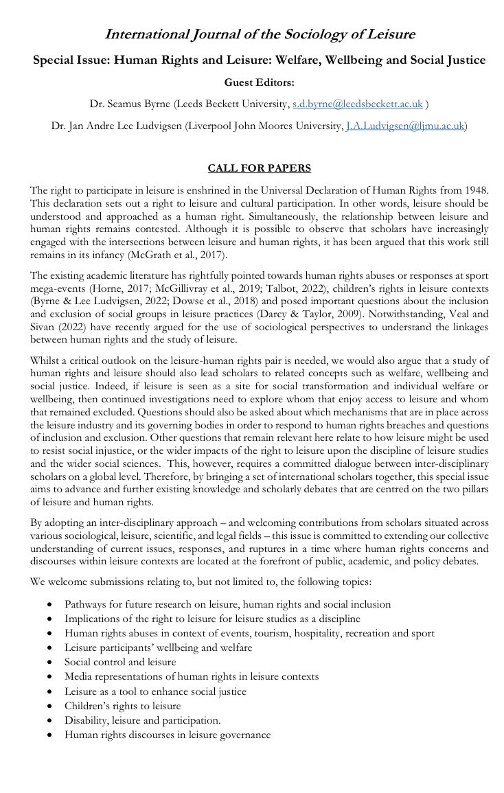seamusobeirn's tweet photo. ***CALL FOR PAPERS***
@jaludvigsen and I are pleased to announce this interdisciplinary call for papers exploring ‘Human Rights &amp; Leisure: Welfare, Well-Being &amp; Social Justice’ in @IJSociologyLeis Details below. https://t.co/dGLOh100SG