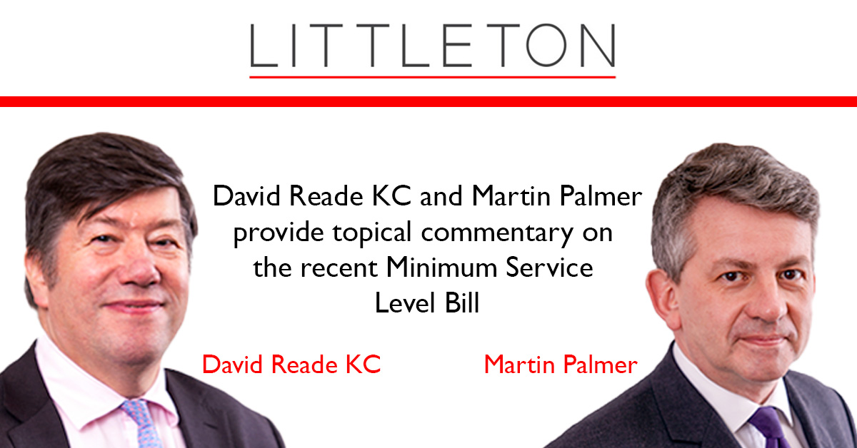 David Reade KC and Martin Palmer provide topical commentary on the recent Minimum Service Level Bill #StrikesBill2023 #StrikesBill #LawComment #LittletonChambers littletonchambers.com/articles-webin…