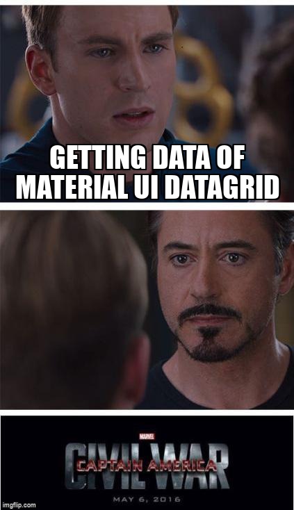 overflow_meme's tweet image. Getting data of Material UI DataGrid stackoverflow.com/questions/7512… #reactjs #datagrid #materialui #ref