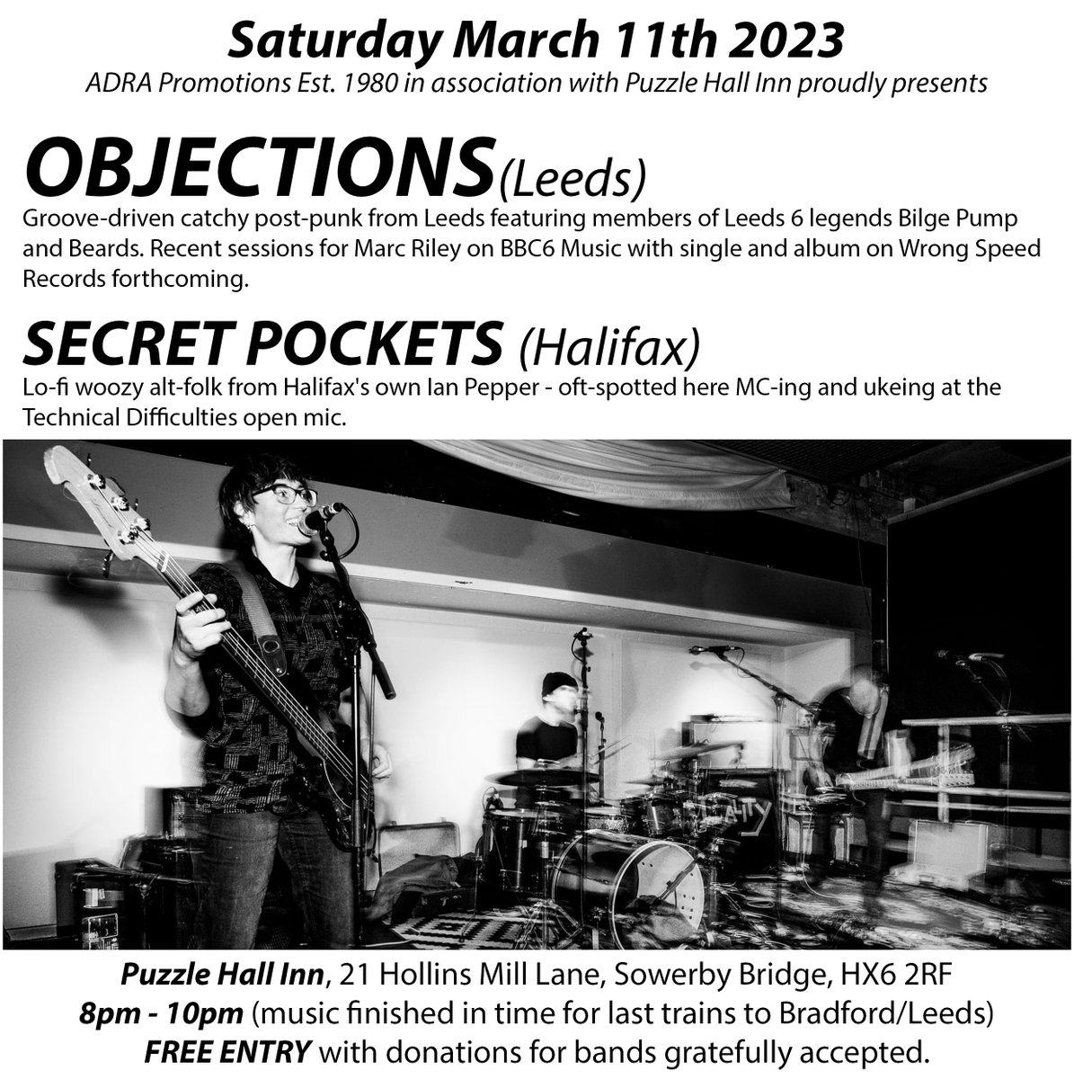 Uberchuffed to be bringing @ObjectionsBand to the lovely @puzzlehallinn in Sowerby Bridge Saturday 11th March. Free Entry and finishes in time for trains back to Leeds/Bradford for those travelling in that direction.