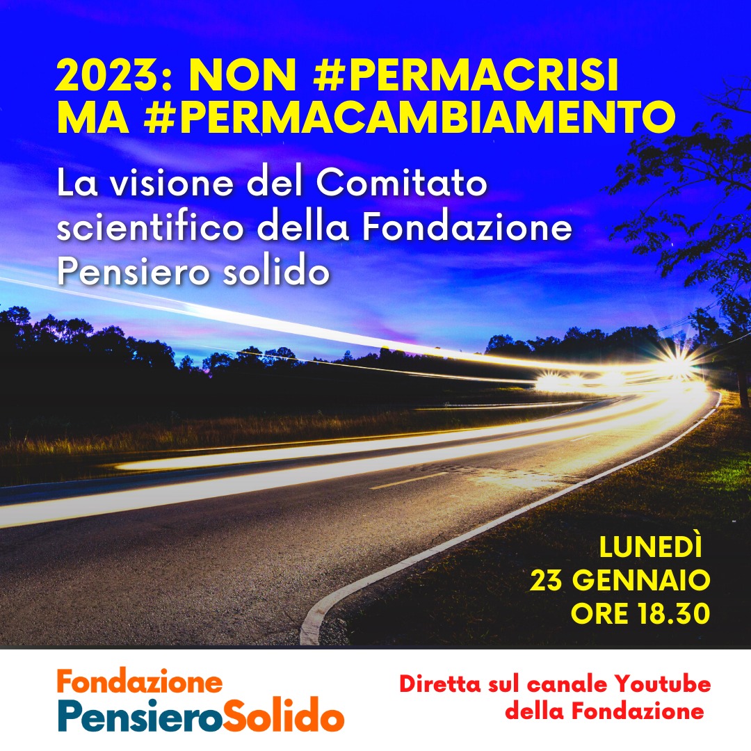 pensierosolido's tweet photo. Il termine #permacrisi produce paura, sfiducia, rassegnazione. Noi preferiamo #permacambiamento, perché il cambiamento è la dimensione ordinaria della vita di noi esseri umani e quindi va affrontato con coraggio e fiducia. Ne ragioniamo lunedì 23 gennaio! 
https://t.co/YHhFXnH8IE https://t.co/BOIZVOqhBA