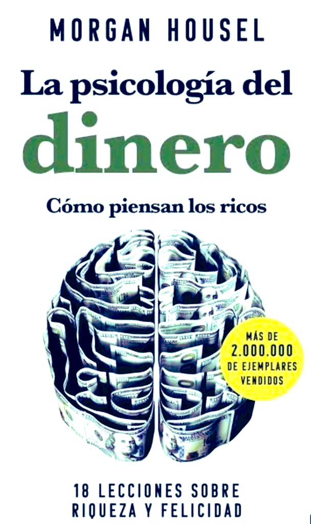 7 🔝 Lecciones IMPORTANTES del dinero, del libro:

La Psicología Del Dinero