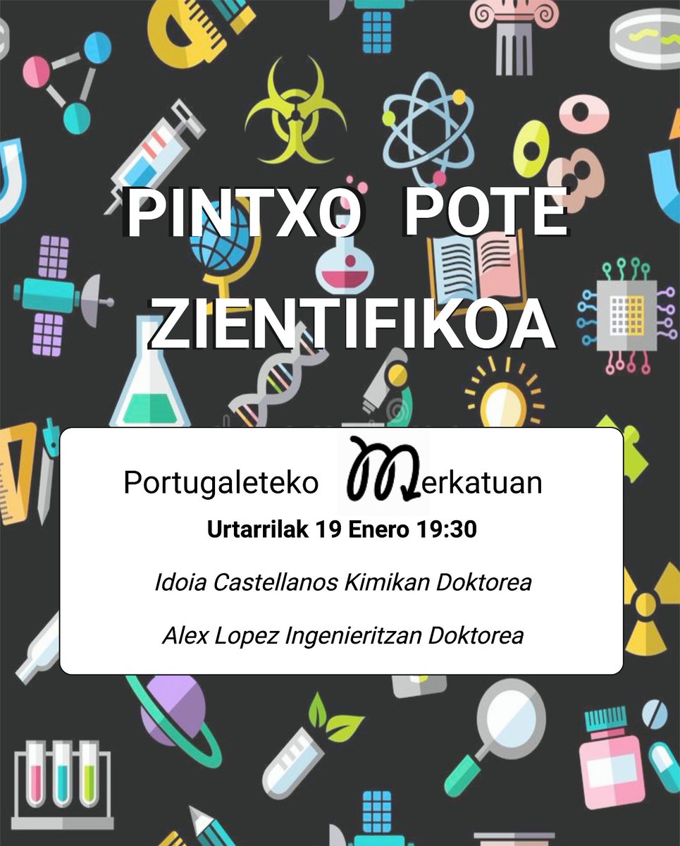 AinaCastellanos's tweet photo. Etorri bihar II. pintxo pote zientifikora!! Te esperamos mañana en el Merkatu!! https://t.co/u5KPqvYmxj