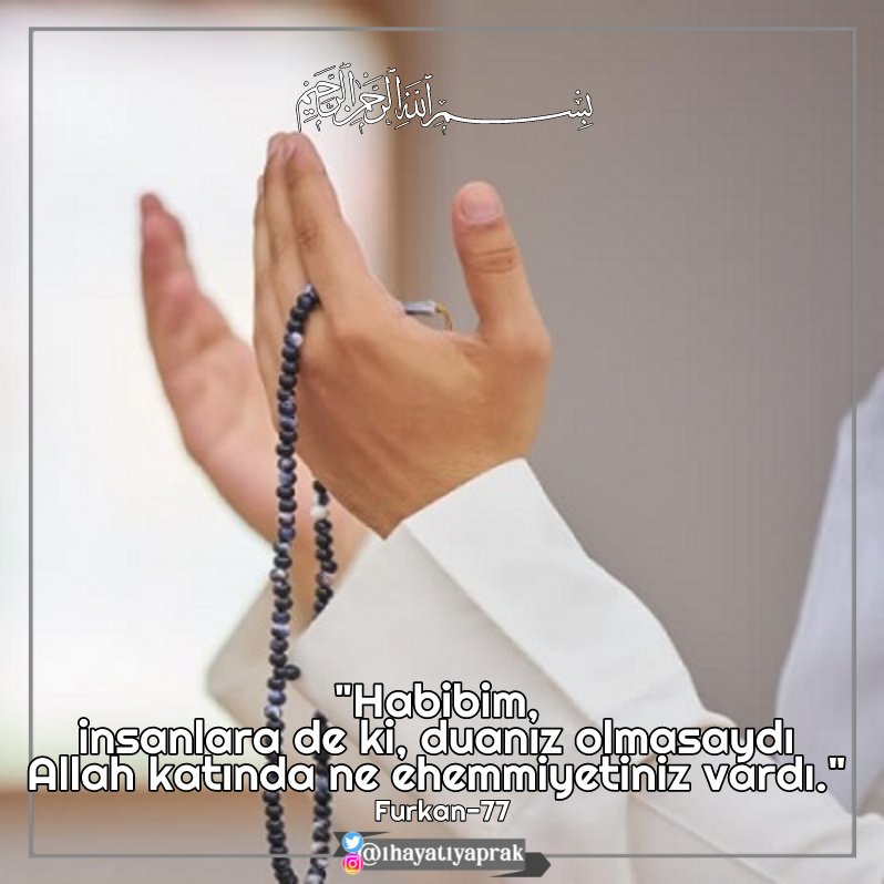1hayat1yaprak's tweet image. #Dua #Dualar 
#Kuranıkerim #Ayet #Ayetler