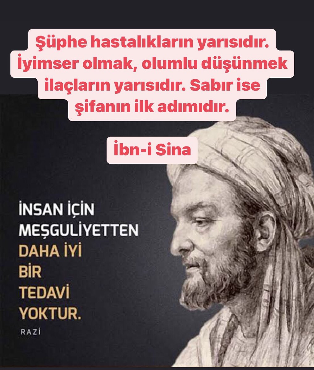 tuncaycelik29's tweet photo. Şüphe hastalıkların yarısıdır. İyimser olmak, olumlu düşünmek ilaçların yarısıdır. Sabır ise şifanın ilk adımıdır.
İbn-i Sina
#ibnisina #şifa #hastane #sabır #iyimser #şüphe https://t.co/neKmfPCkn0