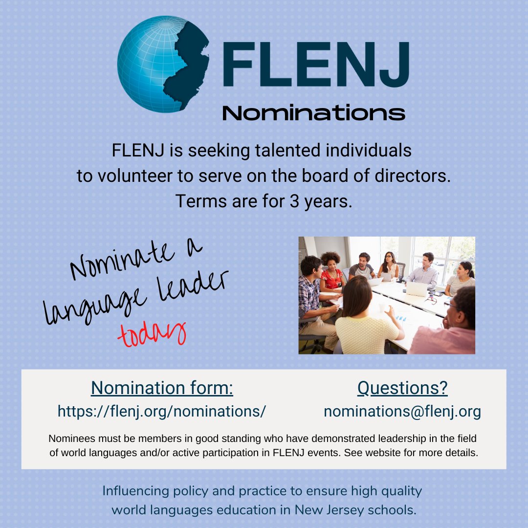 📢Calling all language educators! FLENJ is looking for passionate teacher leaders to join our amazing team! Nominate someone or apply to serve on the FLENJ Board of Directors today! flenj.org/nominations/