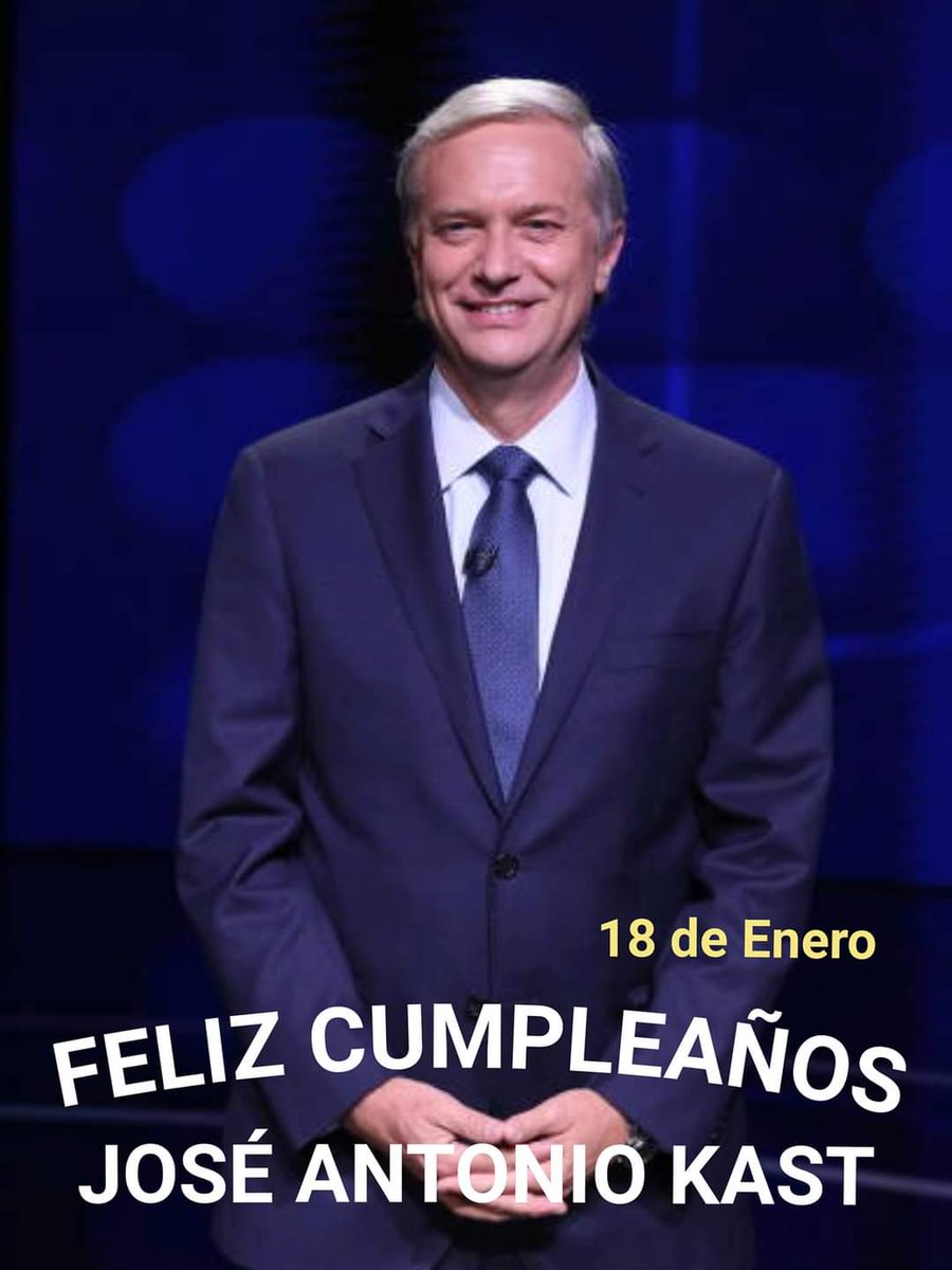 Para un gran líder y chileno❗🎂🎉🇨🇱
