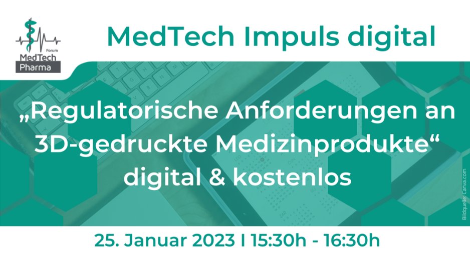 Forum MedTech Pharma (@medtech_pharma) on Twitter photo Nehmen Sie am kostenlosen MedTech Impuls digital „Regulatorische Anforderungen an 3D-gedruckte Medizinprodukte" teil, um Einblicke zur Herangehensweise an die Zertifizierung und Produktfreigabe zu erhalten.
📌25.01.23
🕞15:30-16:30
💻digital
👉Anmeldung: bit.ly/3wcaGBm Nehmen Sie am kostenlosen MedTech Impuls digital „Regulatorische Anforderungen an 3D-gedruckte Medizinprodukte" teil, um Einblicke zur Herangehensweise an die Zertifizierung und Produktfreigabe zu erhalten.
📌25.01.23
🕞15:30-16:30
💻digital
👉Anmeldung: bit.ly/3wcaGBm