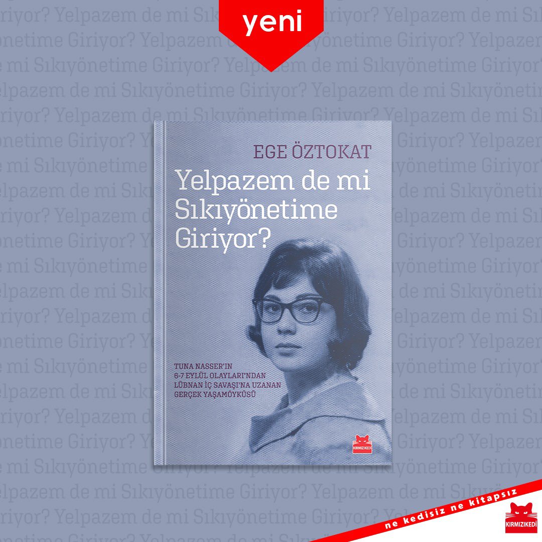 krmzkedikitap's tweet photo. Anlatının arka fonunda 6-7 Eylül Olayları, Yassıada duruşmaları gibi, Türkiye’nin, yer yer Ortadoğu’nun yakın tarihinin tanıklığı akıyor.

Ege Öztokat’ın, Tuna Nasser’ın hayatını konu aldığı “Yelpazem de mi Sıkıyönetime Giriyor?” kitabı şimdi Kırmızı Kedi’de! https://t.co/8v7t6b0vRk