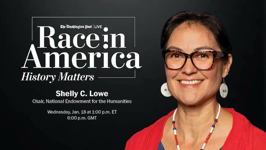 NEHgov's tweet photo. Today, 1/18, at 1pm EST: Tune in to @PostLive to hear @NEHchair Shelly C. Lowe (Navajo) discuss @NEHgov’s newest initiatives, the role of #education in grappling with America’s #history, and her personal journey. 

Learn more and register, here: https://t.co/IEM1Il3cgl https://t.co/OcC5aNwDRt