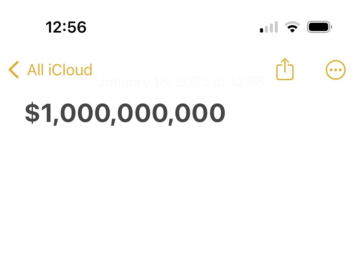 A lot of people doubt me when I tell them I have a billion dollars so just thought I’d share this to put the conversation to bed