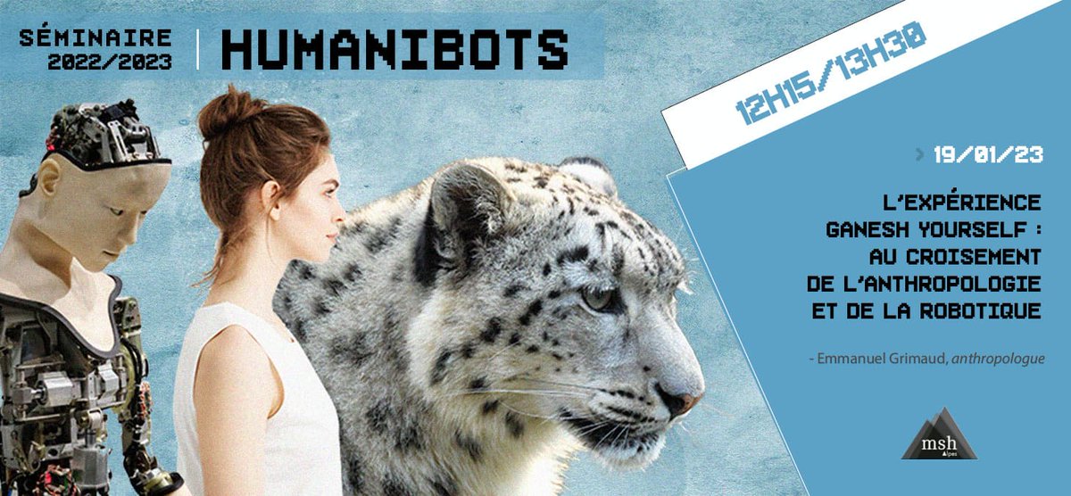 MSH_A's tweet photo. Séminaire #Humanibots, jeudi 19/01 à 12h15 (visio)
L'expérience Ganesh Yourself : au croisement de l'#anthropologie &amp; de la #robotique
Rencontre avec Emmanuel Grimaud (@CNRS @Lesc_UPN_CNRS) autour de son film "Ganesh Yourself" &amp; du livre "Dieu Point Zéro"
https://t.co/oMNUWBojwu https://t.co/scriPGJVpw
