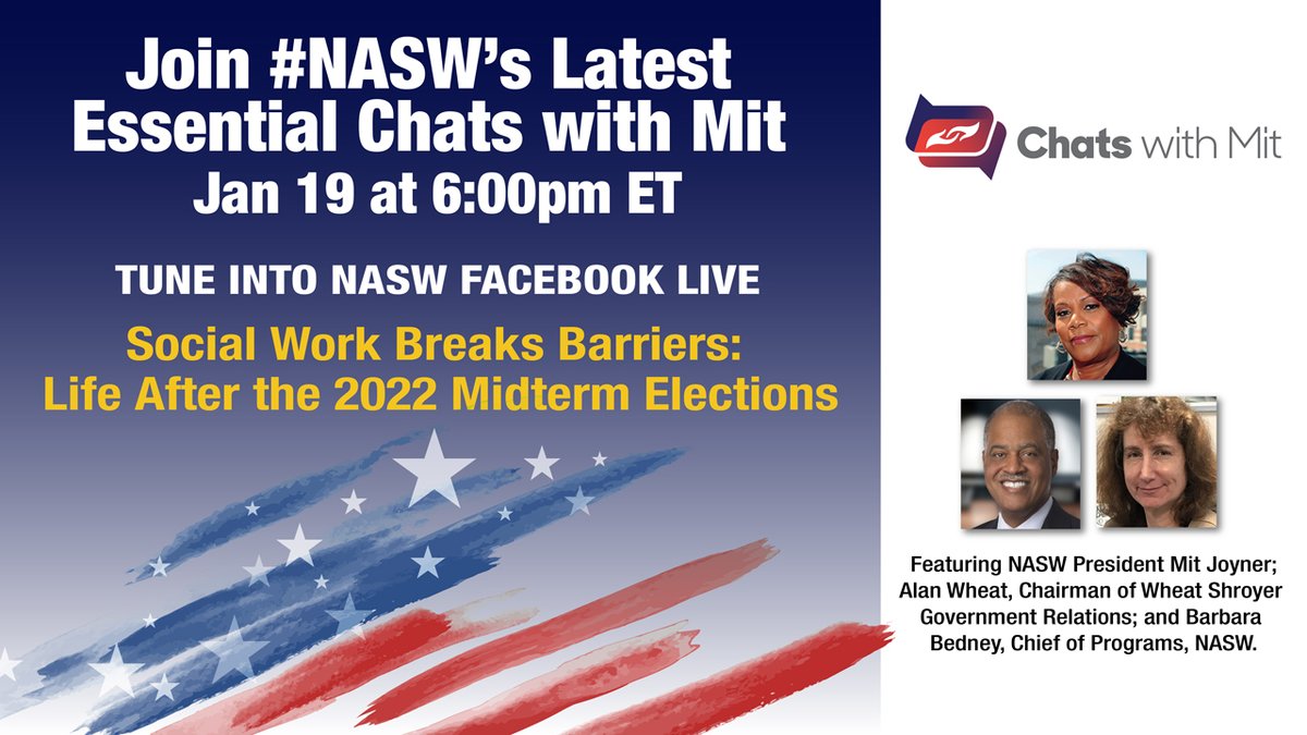 Join #NASW's latest Essential Chats with Mit, Jan. 19th at 6 p.m., on Facebook Live for our topic “Life After the 2022 Midterm Elections,” and how social workers can influence change. Featuring NASW President <a href="/Mittjoy/">Mit Joyner</a> and her guests. Click to register facebook.com/events/8587601…