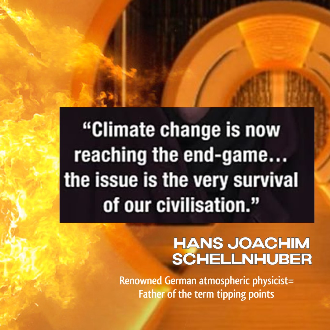 When a top German atmospheric physicist and the man who brought to the world the term and study of Tipping Points - says that we are in the end-game and the issue is the survival of our civilisation 

then it is time for billions to rise up in the battle #ClimateEmergnecy