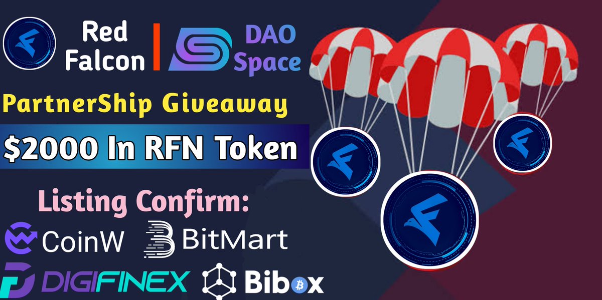 TheDaoSpace's tweet photo. 🎉DAO Space X Red Falcon PartnerShip Giveaway 🥳🥳

🏆Reward:- 2000$ Worth $RFN Token 🤑

To Enter :- ⤵️
1️⃣Follow:- 
@TheDaoSpace &amp; @rfntoken

2️⃣Like, RT,Tag 3 Friends

3️⃣Complete Airdrop task: https://t.co/mOG6CHjD4O

#Airdrop #fcfs #Giveaways #sol #BNB #Solana #Airdrops #Crypto https://t.co/8XMXWha5YD
