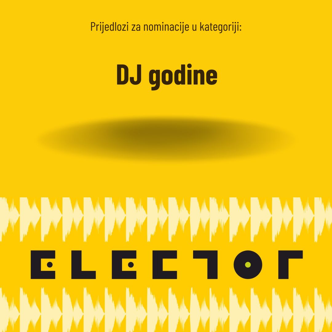 I'm nominated for #DJ of the Year by Croatian Journalist Award "ELECTOR" 
You can #vote here: nagradaelector.hr/dj-godine

#electronicmusic #housemusic #djlife #edm #Musica #music