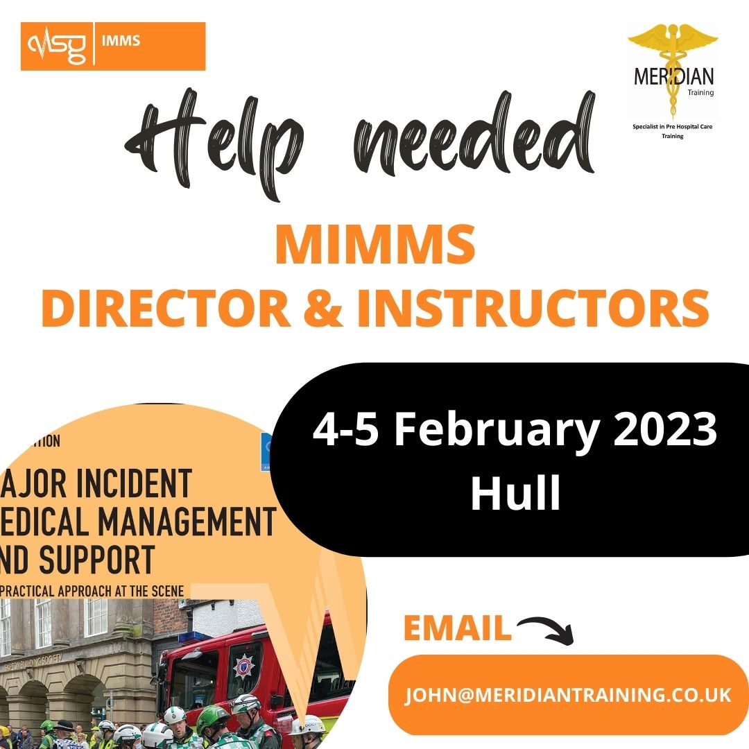 _ALSG_'s tweet image. Calling all MIMMS Directors and Instructors! Faculty is needed for the MIMMS course in Hull on 4-5 February. Please email john@meridiantraining.co.uk if you are available. As always, we appreciate any help you can give.  #MIMMS #MajorIncidentTraining