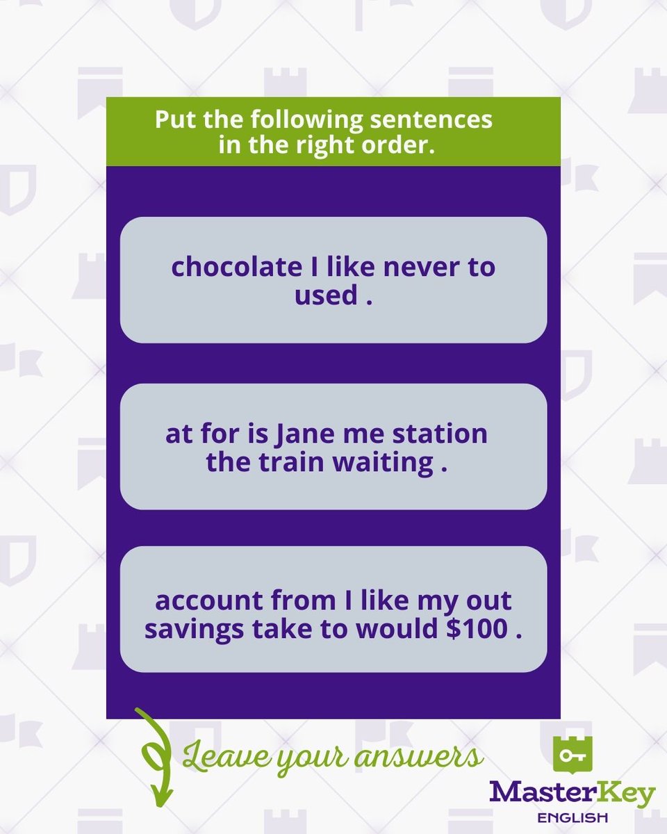 masterKeyingles's tweet photo. Put the words in the right order.
1. I never used to like chocolate.
2. Jane is waiting for me at the train station.
3. I would like to take out $100 from my savings account.
#businesswriting #technicalwriting #freelancing #clasesdeingles #expression #english #grammar #vocabulary https://t.co/gtdS5i5viY
