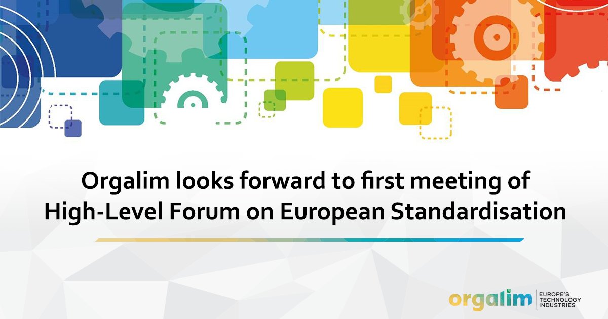 Orgalim_EU's tweet photo. We look forward to the 1st meeting of the High-Level Forum on European Standardisation on Friday. Our technology industries are deeply committed to ensuring the 🇪🇺 #standardisation system remains fit for purpose as we enter a new net zero industrial age.
https://t.co/oI6815YjpZ https://t.co/geBMNgW1NK