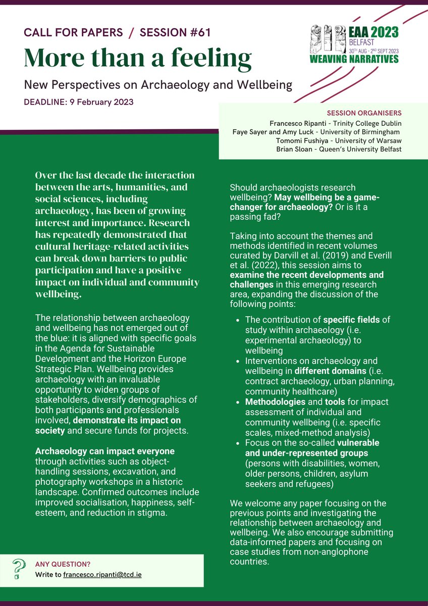 Are you working on archaeology and wellbeing and plan to take part in #EAA2023 ?

Please consider submitting a paper to session #61 - ‘More than a feeling’, which focuses on developments and challenges in research on #archaeology based interventions on #wellbeing.