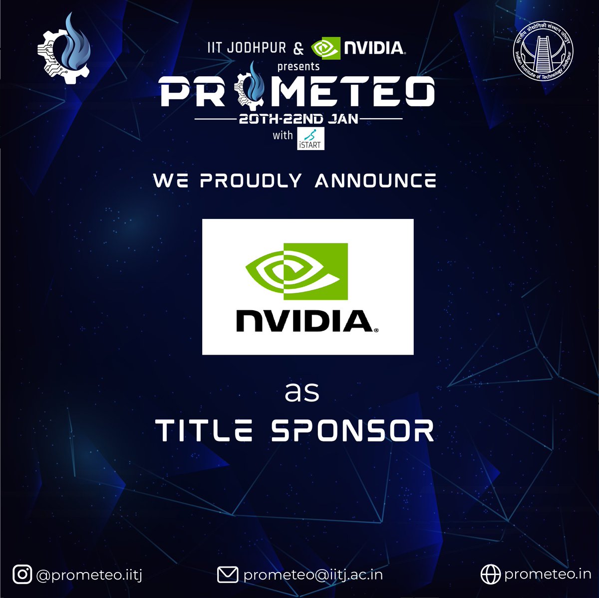 IITJ_Prometeo's tweet photo. IIT Jodhpur is proud to announce @nvidia as the TITLE SPONSOR of Prometeo'23

#prometeo #iit #iitjodhpur #iitj #tech #technology #techfest #collegefest #nvidia #2023 #sponsor #entrepreneurial #entrepreneur #startup #engineering https://t.co/LOc5PkZXA5