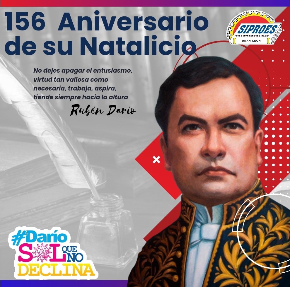 Felix Rubén García Sarmiento, conocido como Rubén Darío,  príncipe de las letras castellanas, prócer de la independencia cultural de nuestra Nicaragua Linda y Libre, nació un 18 de enero de 1867, en Metapa, hoy ciudad Darío
#DarioSolQueNoDeclina 
#UnidosEnVictorias