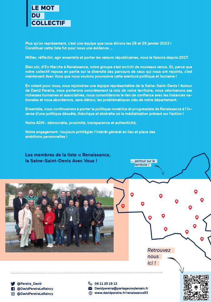 Fier de vous présenter la profession de foi de la liste Renaissance, la Seine-Saint-Denis, Avec Vous !

🔗 Consultez la ici : cutt.ly/A26yOKr

⚡Notre ADN : #démocratie, #proximité, #transparence et authenticité ! 

🗳️ Les 28 et 29 janvier 2023 nous comptons sur vous !