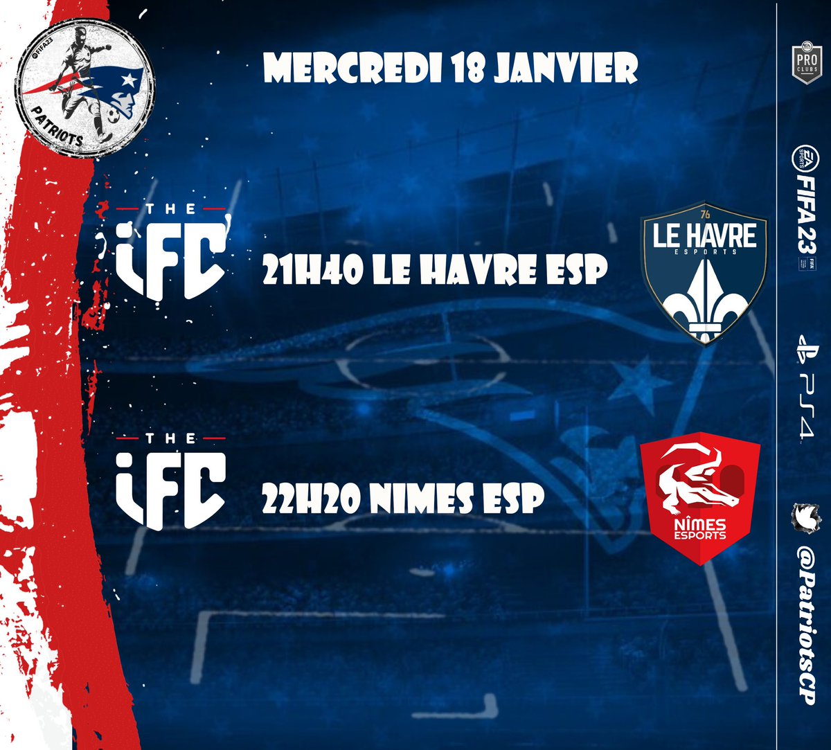 Patriots (@xpatriotscp) on Twitter photo Ce soir au programme des Patriots, c'est 2 matchs @IFC_Actus.
Nos adversaires du soir sont <a href="/NimesEsports/">Nîmes Esports 🐊</a> et @LHeFootPS4
Bon matchs les gars. Ce soir au programme des Patriots, c'est 2 matchs @IFC_Actus.
Nos adversaires du soir sont <a href="/NimesEsports/">Nîmes Esports 🐊</a> et @LHeFootPS4
Bon matchs les gars.