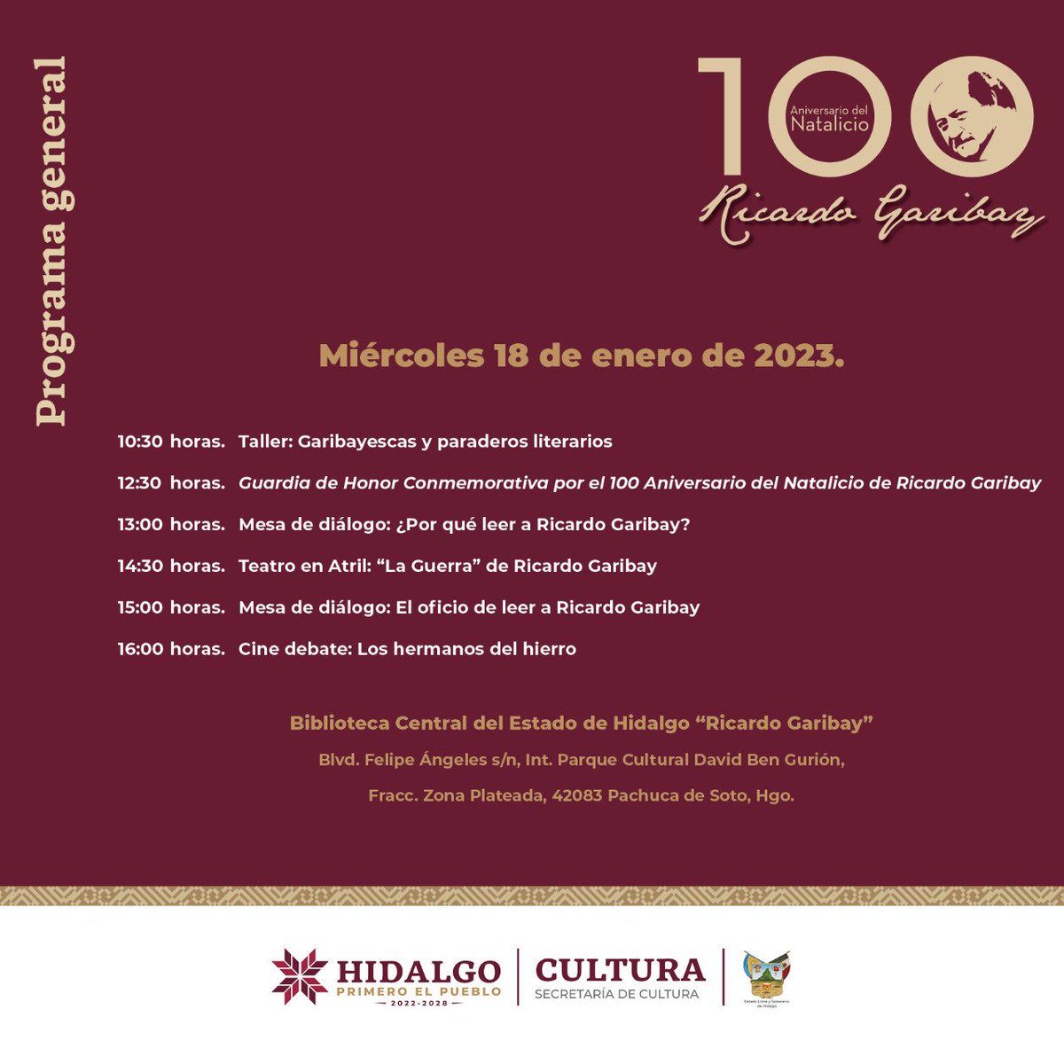 El Gobierno de Hidalgo, a través de @CulturaHidalgo, te invitan a las actividades que se han preparado en el marco del natalicio del narrador, ensayista, cronista y dramaturgo originario de Tulancingo, Ricardo Garibay.

🗓️Miércoles 18 de enero.
📍@BCEHGaribay.