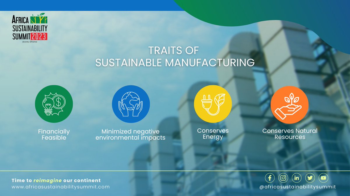 The goal of #sustainable #manufacturing is to produce goods using the least amount of #energy and #naturalresources, gain maximum profit while maintaining societal health and safety for the duration of the product life cycle. #reimagineafrica #afss2023 #africa #sustainability