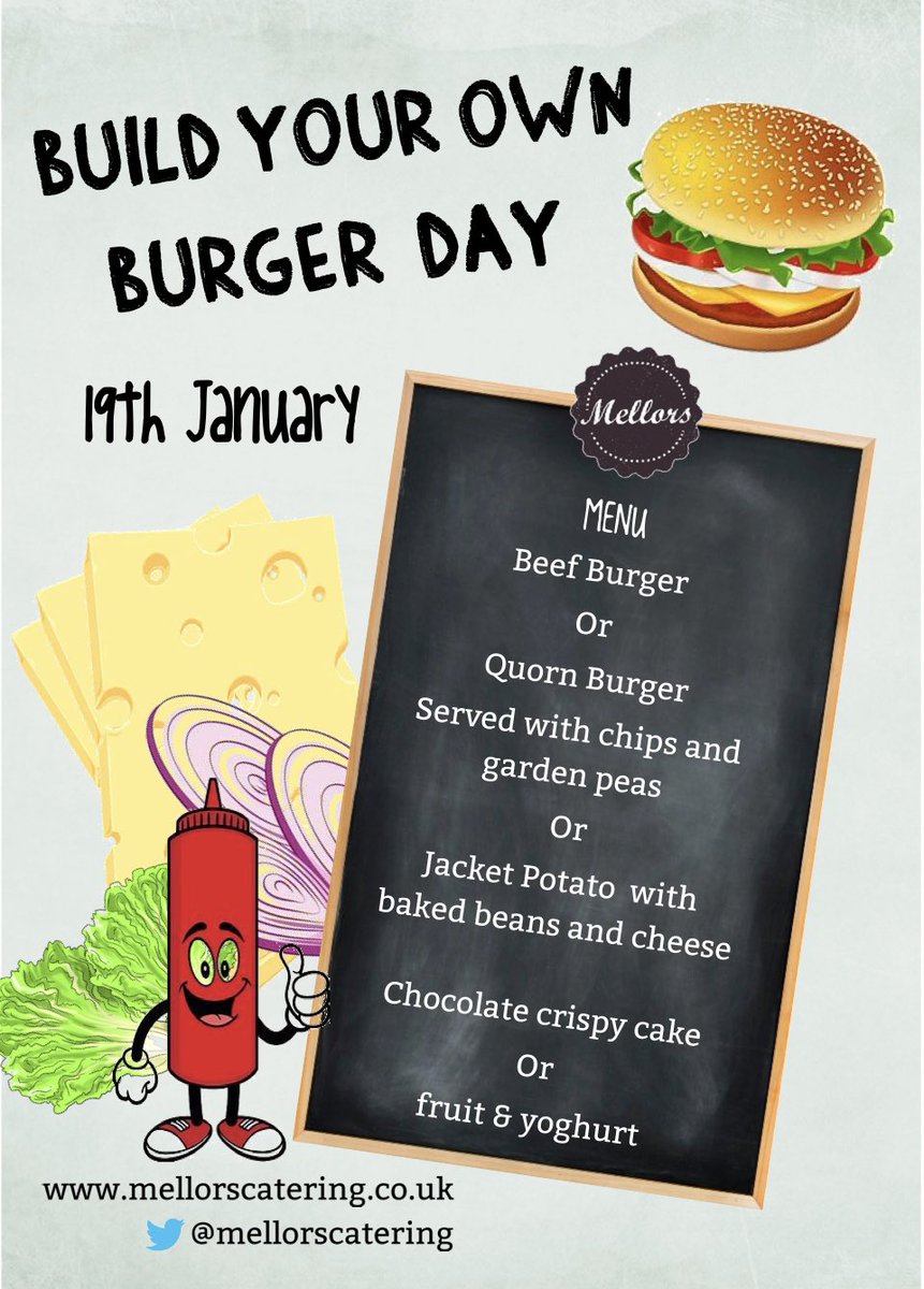Don’t forget it’s build a burger day tomorrow . Free meal for every pupil
