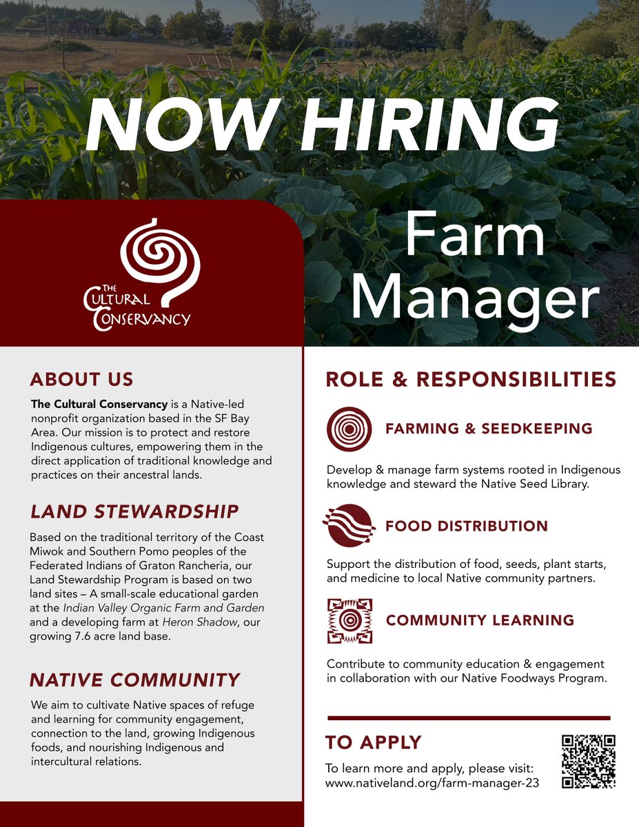 The Cultural Conservancy (@tccnativeland) on Twitter photo Now hiring a new Farm Manager! A full-time position based in California, on a small educational garden and a developing farm on our 7.6-acre land base, Heron Shadow.
Learn more and apply: nativeland.org/farm-manager-23 Now hiring a new Farm Manager! A full-time position based in California, on a small educational garden and a developing farm on our 7.6-acre land base, Heron Shadow.
Learn more and apply: nativeland.org/farm-manager-23
