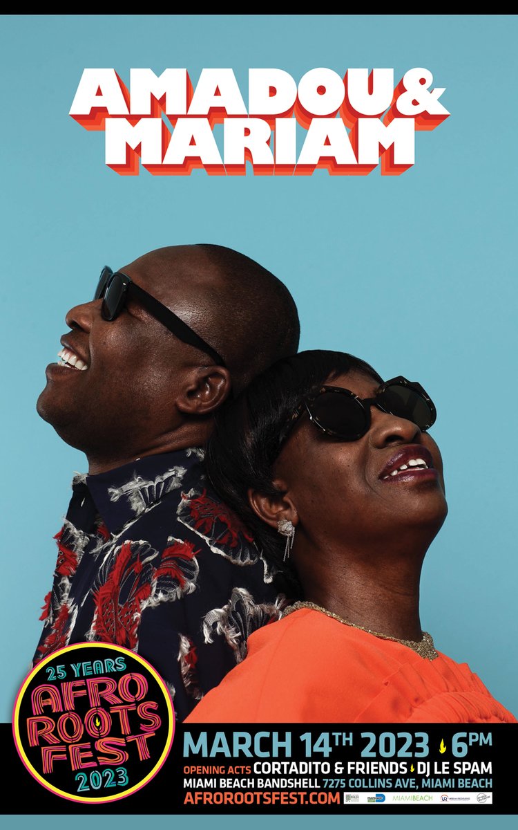 CAC_Miami's tweet photo. @AfroRootsFest kicks off its 25th anniversary season with @AmadouetMariam at the #MiamiBeach Bandshell on Tuesday, March 14, 6 p.m. Also appearing: @CortaditoSon and DJ Le @SpamAllstars. Click https://t.co/iW6bvjbV5a to learn more and buy tickets. #ARWMF25 #musicfestival https://t.co/dIepPK0aA8